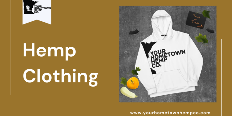 Hemp Clothing