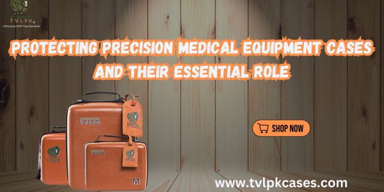 medical equipment cases